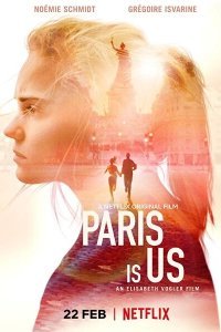 Постер к фильму "Париж - это мы"